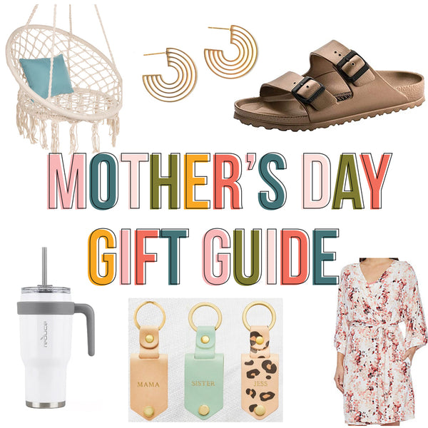 Let’s hear it for the women in our lives! If you are searching for the best gifts to give or receive for Mother’s Day our ULTIMATE Mother’s Day Gift Guide is for you!