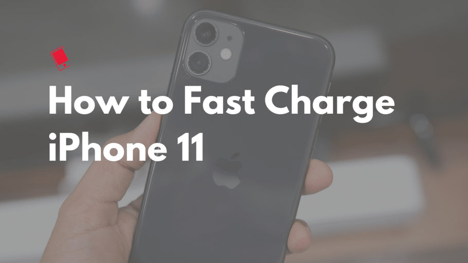 How to Fast Charge iPhone 11