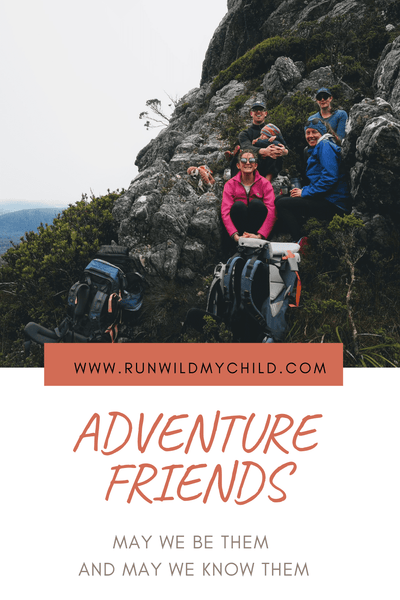 Adventure Friends, May We Be Them and May We Know Them