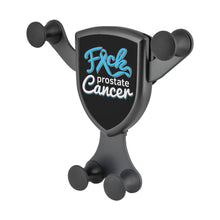 Load image into Gallery viewer, F*ck Prostate Cancer Qi Wireless Car Charger Mount Gifts Idea